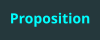 Proposition